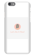 letsdoitnow iPhone Phone Cases