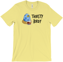 thirstybirdy T-Shirts