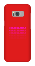 hereislaura Samsung Phone Cases