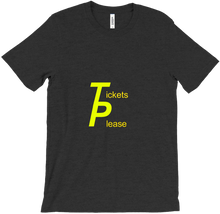 Tickets Please's T-Shirt