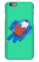 Hating Adulthood iPhone Phone Cases