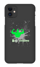 B Strong iPhone Phone Cases