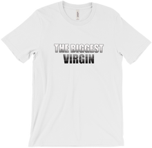The Biggest Virgin T-Shirts
