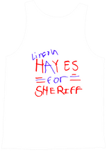 Lincoln Hayes for Sheriff Tank Top