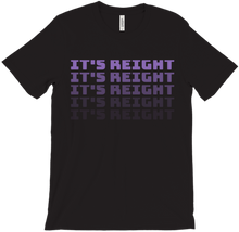 It's Reight T-Shirt