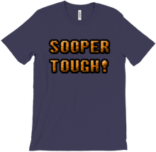 SOOPER TOUGH! T-Shirt