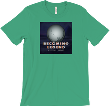 Becoming Legend Podcast T-Shirts