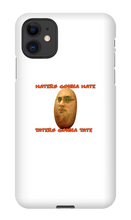 Taters Gonna Tate iPhone Case