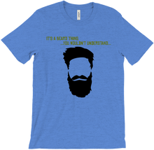 It's A Beard Thing...