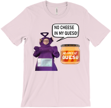 No Cheese in my Queso
