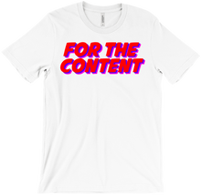 For the Content T-Shirt