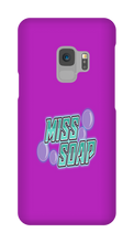 misssoap Samsung Phone Cases