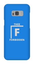 Forbidden Samsung Phone Cases