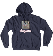 Buongiorno Hoodies
