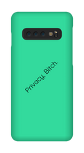 Privacy, Bitch. - Samsung
