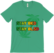Stay BKD Stay BLSD (stay baked stay blessed)