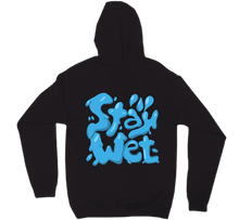 Stay Wet Hoodie (back)