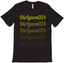 dielawn024 T-Shirts