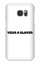 slayer_of_all9078 Samsung Phone Cases