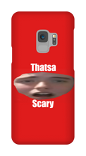 That's a Scary Samsung Case