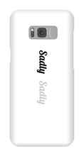 Sadly Samsung Phone Cases