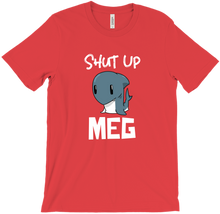 Shut Up MEG T-Shirts - Sea Of Thieves Inspired