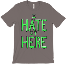 I HATE IT HERE