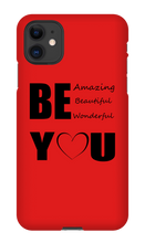 Be YOU iPhone Phone Cases