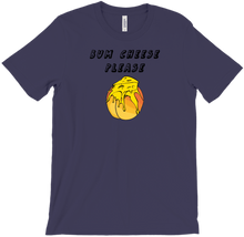 BUM CHEESE PLEASE T-Shirts