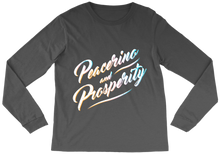 Peacerino and Prosperity Long Sleeve Tee