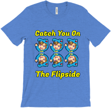 Catch You On The Flipside Tee