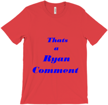 Ryan Comment Merch