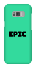 EPIC Samsung Phone Case