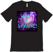What a Savage Shirt