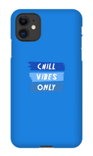 Chill Vibes iPhone Phone Cases