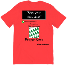 Get Your Daily Dose - T-Shirt (on the back)