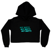 Poyz "My Butt!" Women’s Cropped Hoodie