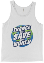 Trance Will Save the World Unisex Tank Top