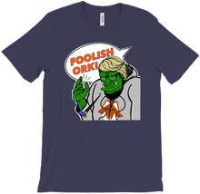 Foolish Ork! T-Shirt