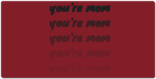 youre_m9m XXL Gaming Mousepad