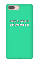 Your Mom's Favorite Iphone Case
