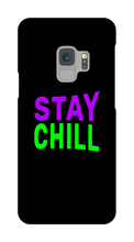 Stay Chill Samsung Phone Case