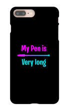 My pen is very long  Iphone case