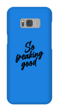 sofreakinggood Samsung Phone Cases
