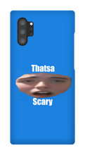 That's a Scary Samsung Case