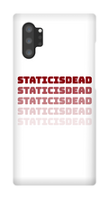 staticisdead Samsung Phone Cases