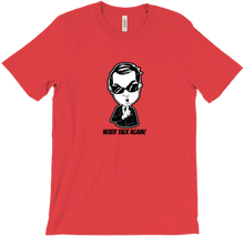 Never Talk T-Shirts