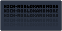 Nick - Roblox and More Gaming Mouse Pad XXL