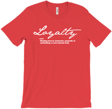 Loyalty Tee