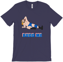Budd Me Shirt